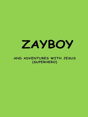 cover image of ZAYBOY AND ADVENTURES WITH JESUS